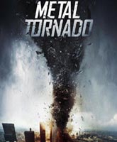 Metal Tornado /  